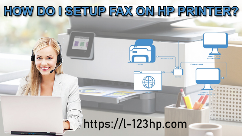 How Do I Setup Fax on HP Printer?
