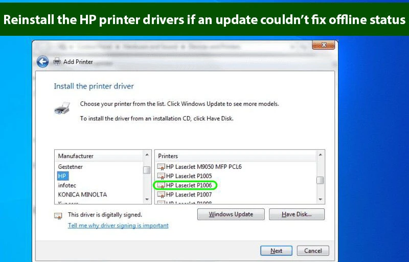 Reinstall the HP printer drivers if an update couldn’t fix offline status