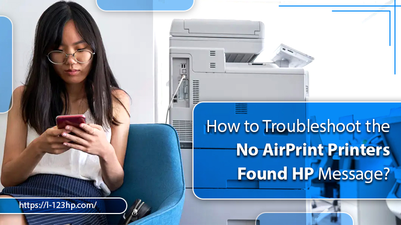 No AirPrint Printers Found HP